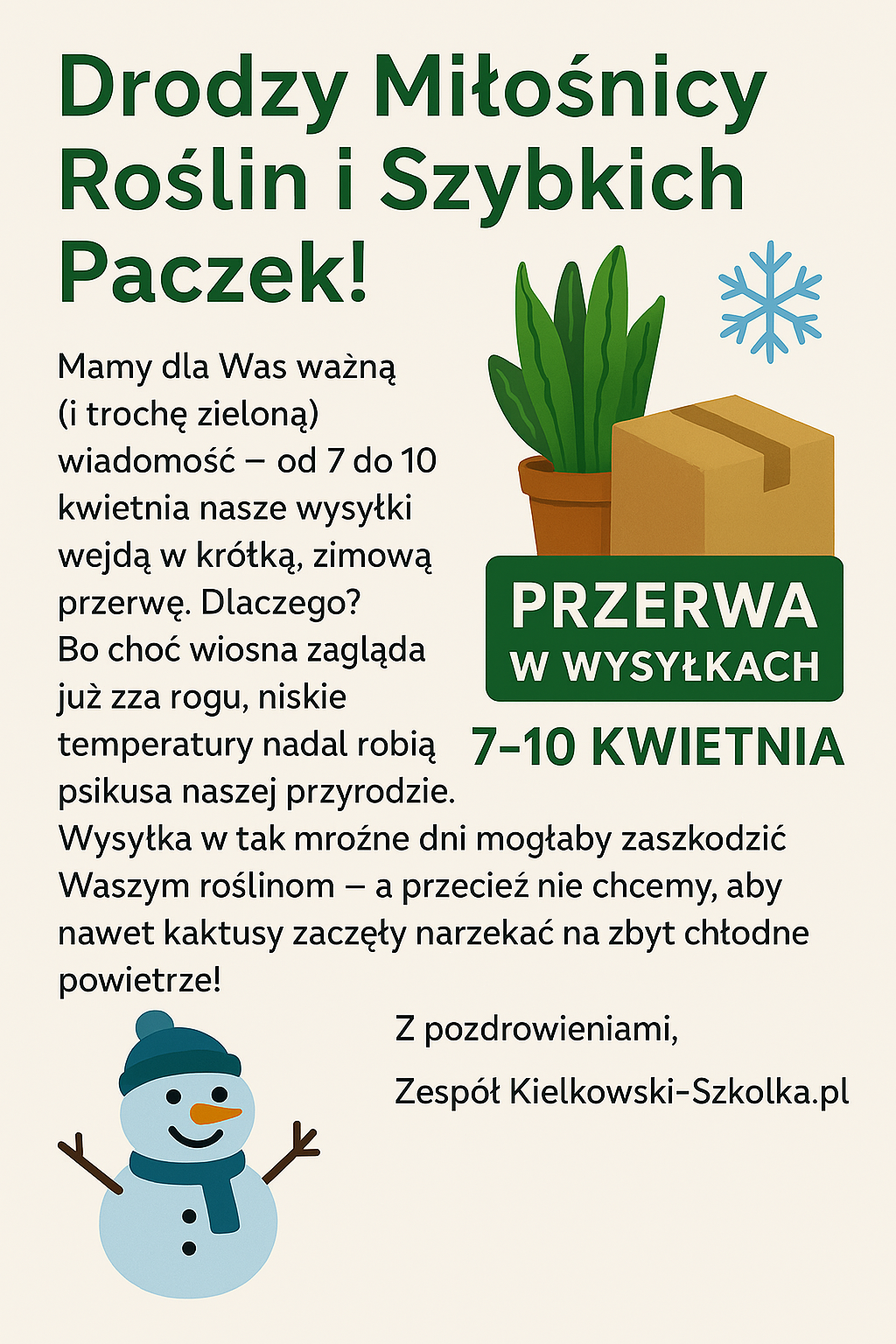 Przerwa w wysyłkach z powodu niskich temperatur Przerwa w wysyłkach z powodu niskich temperatur